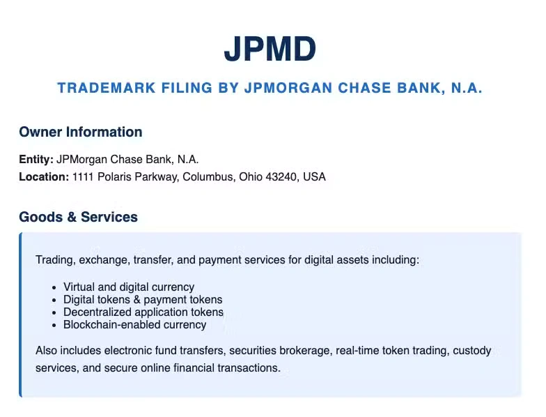 摩根大通申请“JPMD”商标，稳定币即将发行?